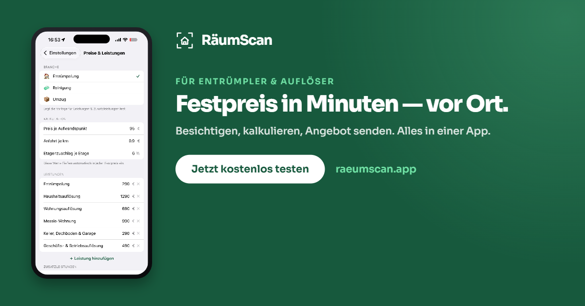 Entrümpelung kalkulieren mit RäumScan – Festpreis in Minuten vor Ort